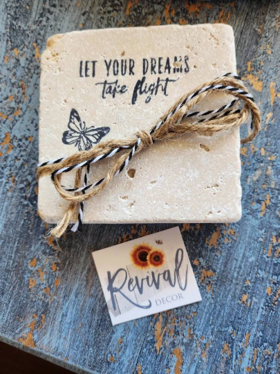 Travertine Stamped Coasters "Let Your Dreams Take Flight"